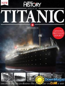 All About History Book of The Titanic 4rth Edition