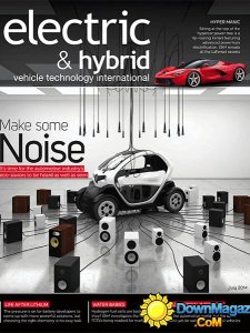 Electric & Hybrid Vehicle Technology International - July 2014