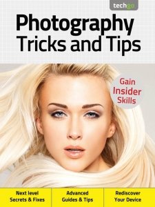 Photography Tricks and Tips - Ed. 4 2020