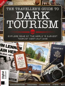 The Traveller's Guide to Dark Tourism 2019