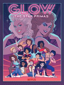 GLOW vs the Star Primas (TPB)