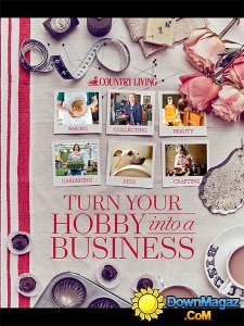 Country Living UK - Turn Your Hobby into a Business