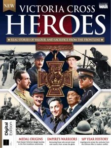 History of War Victoria Cross Heroes - Ed. 1 2025