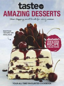 taste.com.au Cookbooks - Amazing Desserts