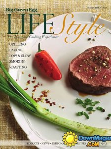 Big Green Egg Lifestyle - Issue 5, 2015