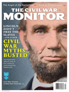 The Civil War Monitor - Fall 2019