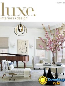 Luxe Interior + Design New York Edition - Summer 2013