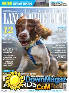 Lake District Life & Lancashire Life - 10.2017