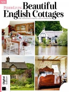 Period Living Beautiful English Cottages - 11th Ed 2023