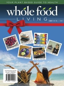 Whole Food Living - Summer 2021