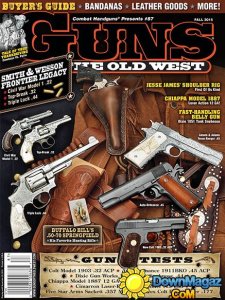 Guns Of The Old West USA - Fall 2015