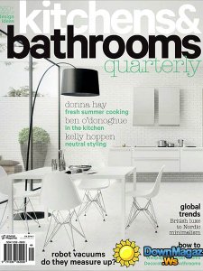 Kitchens & Bathrooms Quarterly - Vol.20 No.1