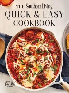 Southern Living - The Quick & Easy Cookbook 2024