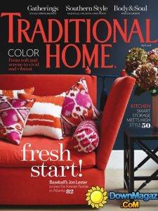 Traditional Home - April 2016