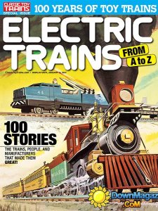 Classic Toy Trains - Electric Trains From A to Z 2016