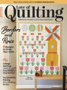 Love of Quilting - Spring 2025