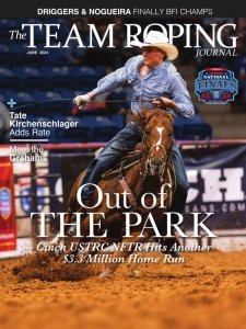 The Team Roping Journal - 06.2024