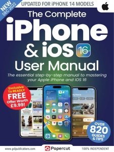 The Complete iPhone and iOS 16 User Manual 2nd Ed. 2022