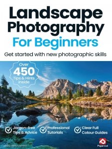 Landscape Photography For Beginners - Ed. 19 2024