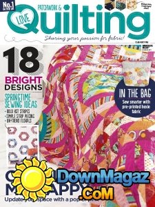 Love Patchwork & Quilting - Issue 45 2017