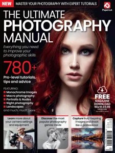 The Ultimate Photography Manual 2024