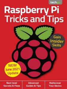 Raspberry Pi Tricks and Tips - Ed. 6 2021