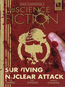 John Carpenter’s Tales of Science Fiction – SURVIVING NUCLEAR ATTACK