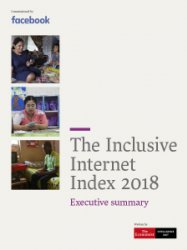 The Economist - The Inclusive Internet Index 2018 : Executive Summary (2018)