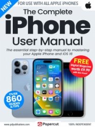 The Complete iPhone User Manual - 14th Ed. 2022