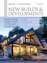 New Builds & Developments - Issue 3 2017