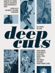 Deep Cuts (TPB)