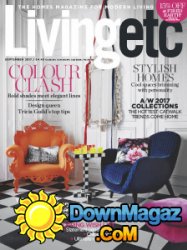 Living Etc UK - 09.2017