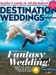 Destination Weddings & Honeymoons - May/June 2015