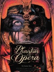 The Phantom of the Opera - The Graphic Novel