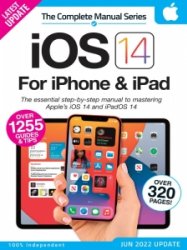 The Complete iOS 14 Manual - Ed. 7 2022