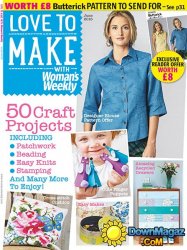 Love to make with Woman's Weekly - June 2015