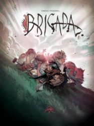 Brigada #1-3 + Artbooks