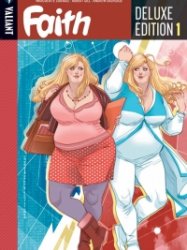 Faith Deluxe Edition Book 1 (TPB)