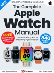 The Complete Apple Watch Manual - 3rd Ed. 2022