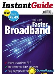 Instand Guide: How to get faster Broadband 2014