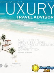 Luxury Travel Advisor - October 2016