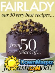 Fairlady - Our 50 very best recipes… 2015