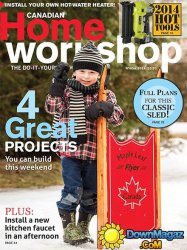 Canadian Home Workshop - Winter 2014