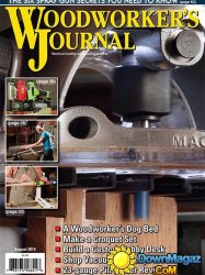 Woodworker's Journal - August 2014