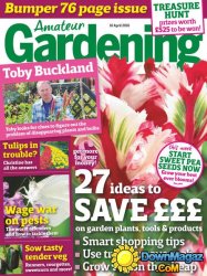 Amateur Gardening - 16 April 2016