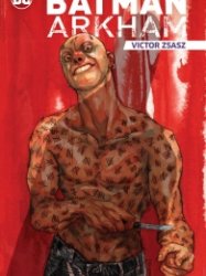 Batman Arkham – Victor Zsasz (TPB)