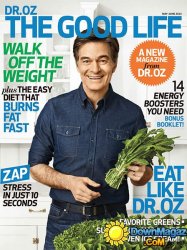 Dr. Oz The Good Life - May/June 2014