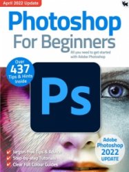 Photoshop for Beginners - 10th Ed. 2022