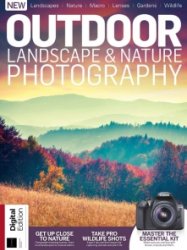 Outdoor Landscape and Nature Photography 19th Ed 2024