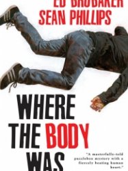 Where the Body Was